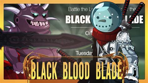 aqw black blood vial|=AQW= [Limited] Black Blood Blade Location! Full .